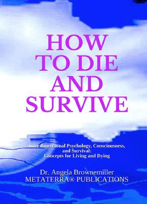 consciousness, psychology, addiction, self help, trauma, death and dying